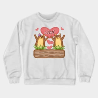 Happy love groundhog Crewneck Sweatshirt